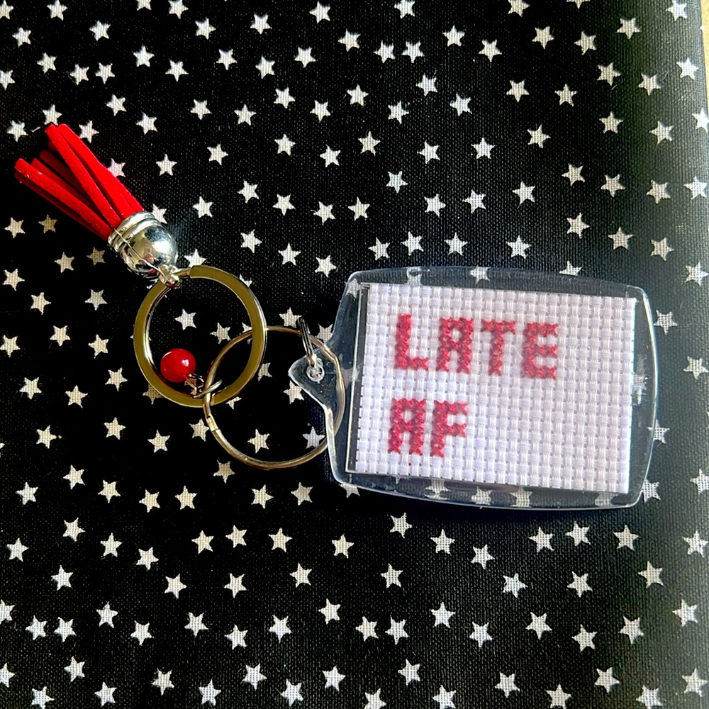 Late AF Hand stitched keychain.